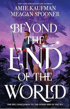 Beyond the End of the World